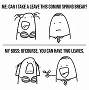 Image result for Memes About Spring Break