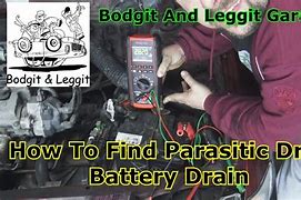 Image result for Parasitic Battery Draw