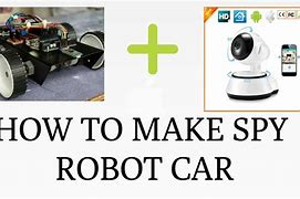 Image result for Robot Spy Car