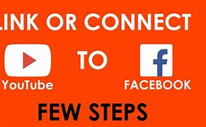 Image result for How to Connect YouTube to Facebook