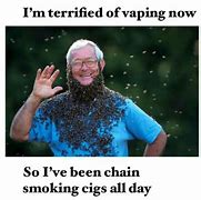 Image result for Chain Smoker Meme