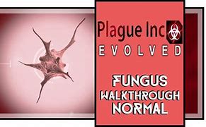 Image result for Plague Inc Evolve Fungus