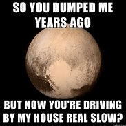 Image result for Pluto Poor Dwarf Planet Funny