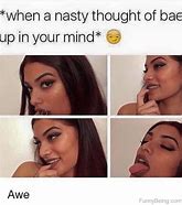 Image result for When BAE Is Mad Adult Meme