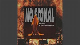 Image result for No Signal Poster