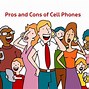 Image result for Pros and Cons of Cell Phones