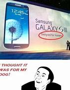 Image result for Samsung Dank Meme