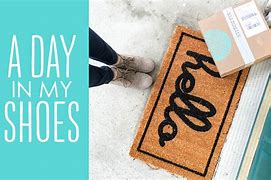 Image result for Spend a Day in My Shoes