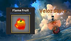 Image result for How to Get the Flame Flame Fruit Grand Piece Online