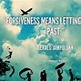 Image result for Letting Go of Past Quotes