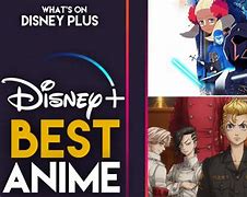 Image result for Best Anime On Disney Plus