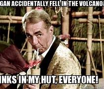 Image result for Thurston Howell Indeed Meme