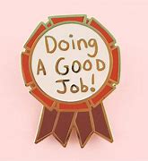 Image result for Great Job Custom Pins