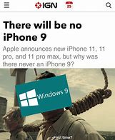 Image result for iPhone 9 Meme