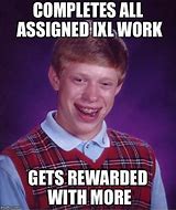 Image result for Stupid IXL Memes