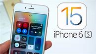 Image result for iPhone 6s Home Screen iOS 15