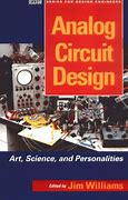 Image result for Analog Circuit Design Jim Williams