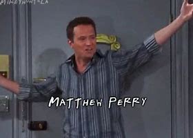 Image result for Matthew Perry Funny Meme