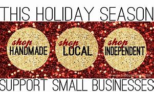 Image result for Support Small Business Holidays
