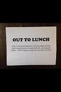 Image result for Out to Lunch Funny