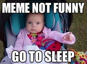 Image result for Time to Sleep Meme