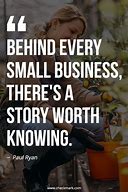 Image result for Inspirational Quotes for Supporting Small Business