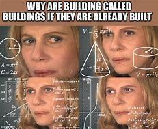 Image result for Building Code Meme