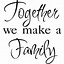 Image result for Time for Family Quotes