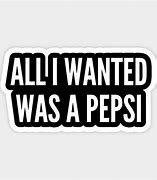 Image result for Funny Slogans Pepsi