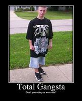 Image result for Gangsta Meme