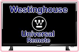 Image result for Westinghouse Universal Remote Code List