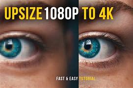 Image result for 4K Upscale