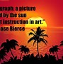 Image result for Cool Photography Quotes
