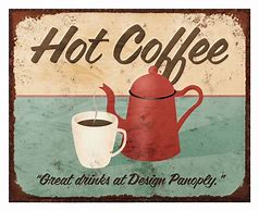 Image result for Old Coffee Signs