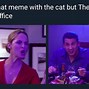 Image result for Hanging around the Office Meme