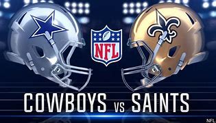 Image result for New Orleans Saints vs Dallas Cowboys