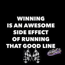 Image result for Dirt Track Racing Quotes and Sayings