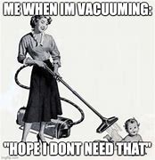 Image result for Vacuum Lawn Meme