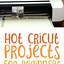 Image result for Things to Make with Cricut