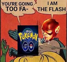 Image result for Flash Meme Finish Fast
