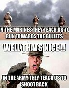 Image result for Army Better than Marines Memes