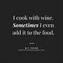 Image result for Quotes About Cooking Food