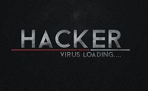 Image result for Hacker Virus Loading Wallpaper
