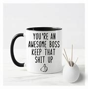 Image result for You're the Boss Mug