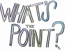 Image result for What Is the Point Clip Art