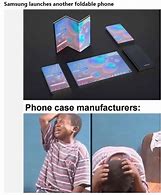 Image result for iPhone 6s Plus Galaxy Fold Meme