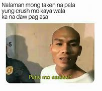 Image result for Pano Ko Memes Funny