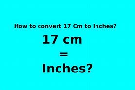 Image result for How Long Is 17 Cm