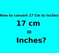 Image result for What Is 17 Cm in Inches