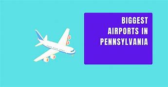 Image result for Airports in PA